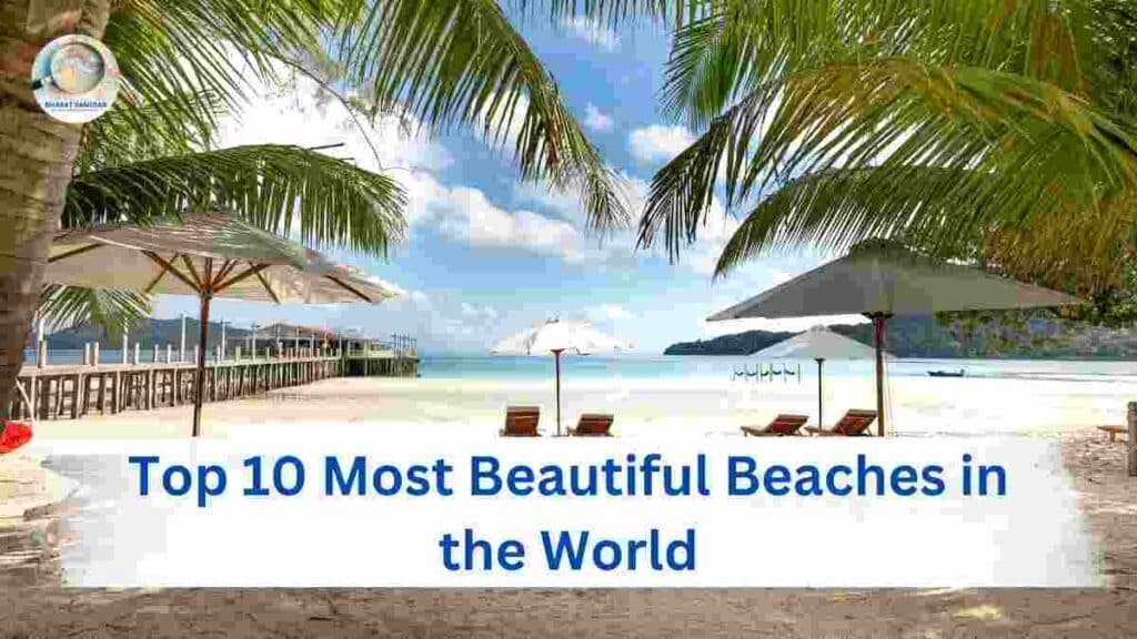 Top 10 Most Beautiful Beaches In The World 1024x576 