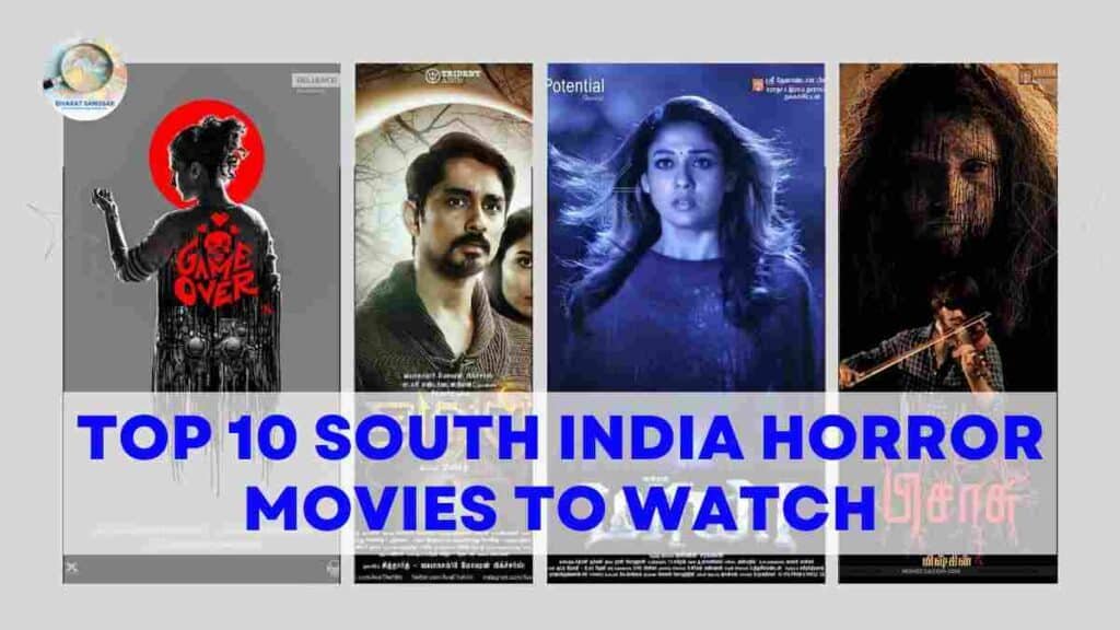 Top 10 South India Horror Movies to Watch of All Time - Bharat Sanssar